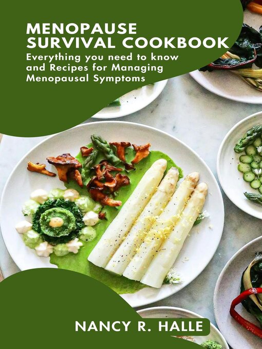Title details for Menopause Survival Cookbook by Nancy R. Halle - Available